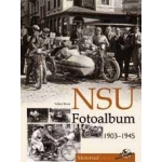 NSU Fotoalbum 1903-1945