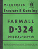 Ersatzteilkatalog IHC Farmall D 324 Dieselschlepper