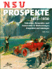 NSU Prospekte 1873 - 1930