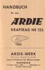 Handbuch für das Ardie Kraftrad NE 125 ccm  5  PS