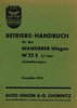 Betriebs Handbuch Wanderer Wagen W 23 S   2,7 Ltr.