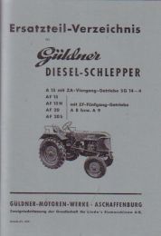 1955 Güldner AFN Dieselackerschlepper Bedienungsanleitung Ersatzteilliste ca 