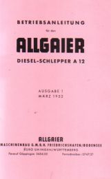 Allgaier Dieselschlepper A12 Betriebsanleitung