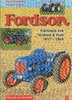 Fordson - Traktoren von Fordson & Ford 1917 - 1964