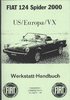 Fiat 124 Spider (US /Europa /VX) Reparaturanleitung