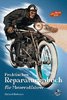 Praktisches Reparaturenbuch für Motorradfahrer