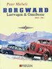 Borgward Lastwagen u. Omnibusse 1945-1961