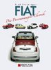 Fiat Personenwagen, Fiat 500, Fiat Topolino, Fiat Superfiat, Fiat Dino