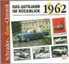 1962 - Das Autojahr im Rückblick Schrader Motor Chronik