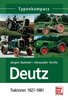 Deutz 1 - Traktoren 1927-1981 Typenkompass