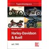 Harley-Davidson & Buell - seit 1945