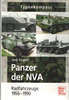Panzer der NVA Band 2 - Radfahrzeuge 1956-1990