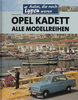 Opel Kadett - Alle Modellreihen