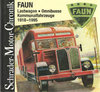 Faun, Lastwagen, Omnibusse, Kommunalfahrzeuge 1918-1995