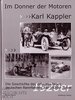 Im Donner der Motoren - Karl Kappler, Geschichte des erfolgreichsten dt. Rennfahrers der 1920er Jahr