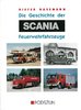 Die Geschichte der Scania Feuerwehrfahrzeuge
